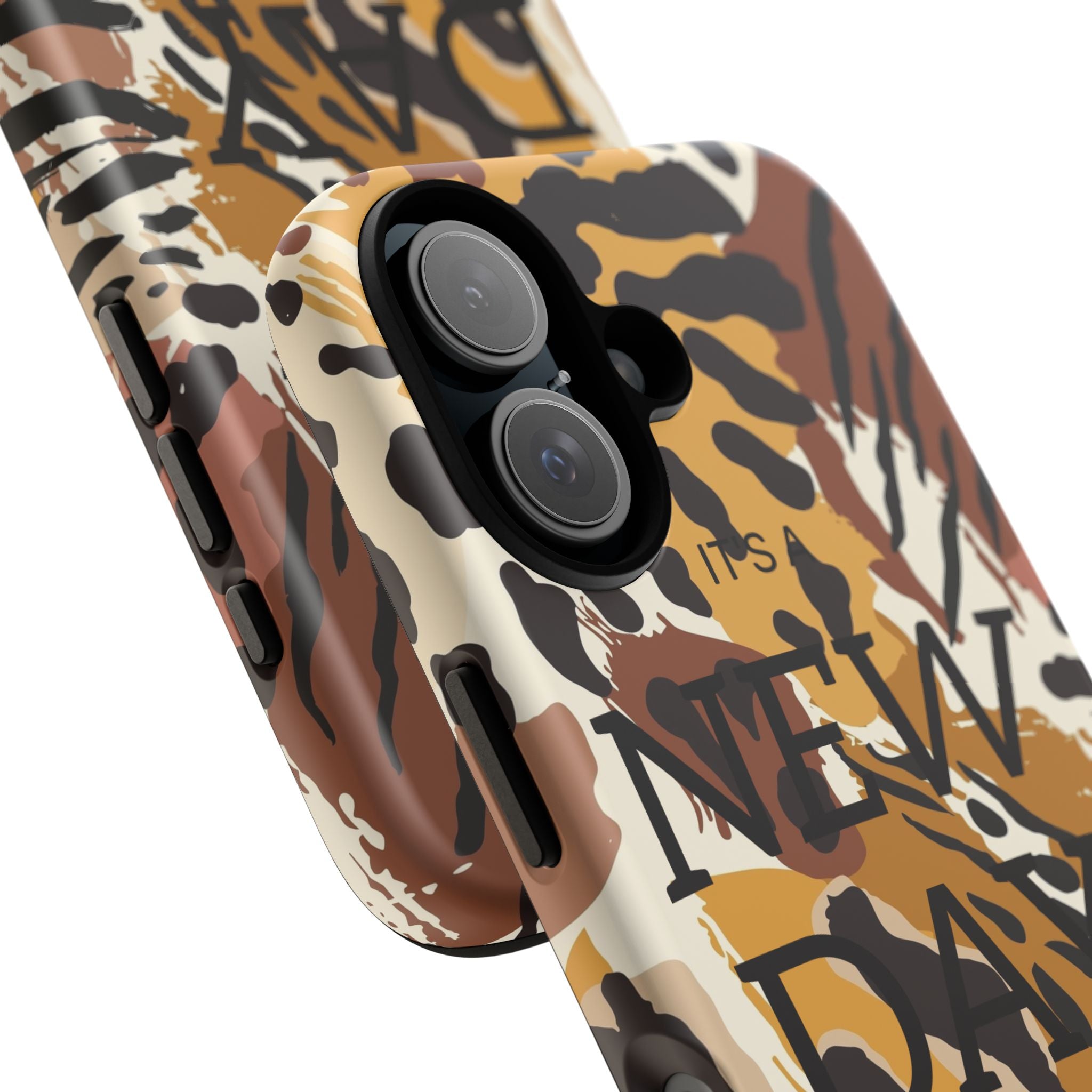 Phone Case — "It's a New Day" Tiger Print Protective Cover