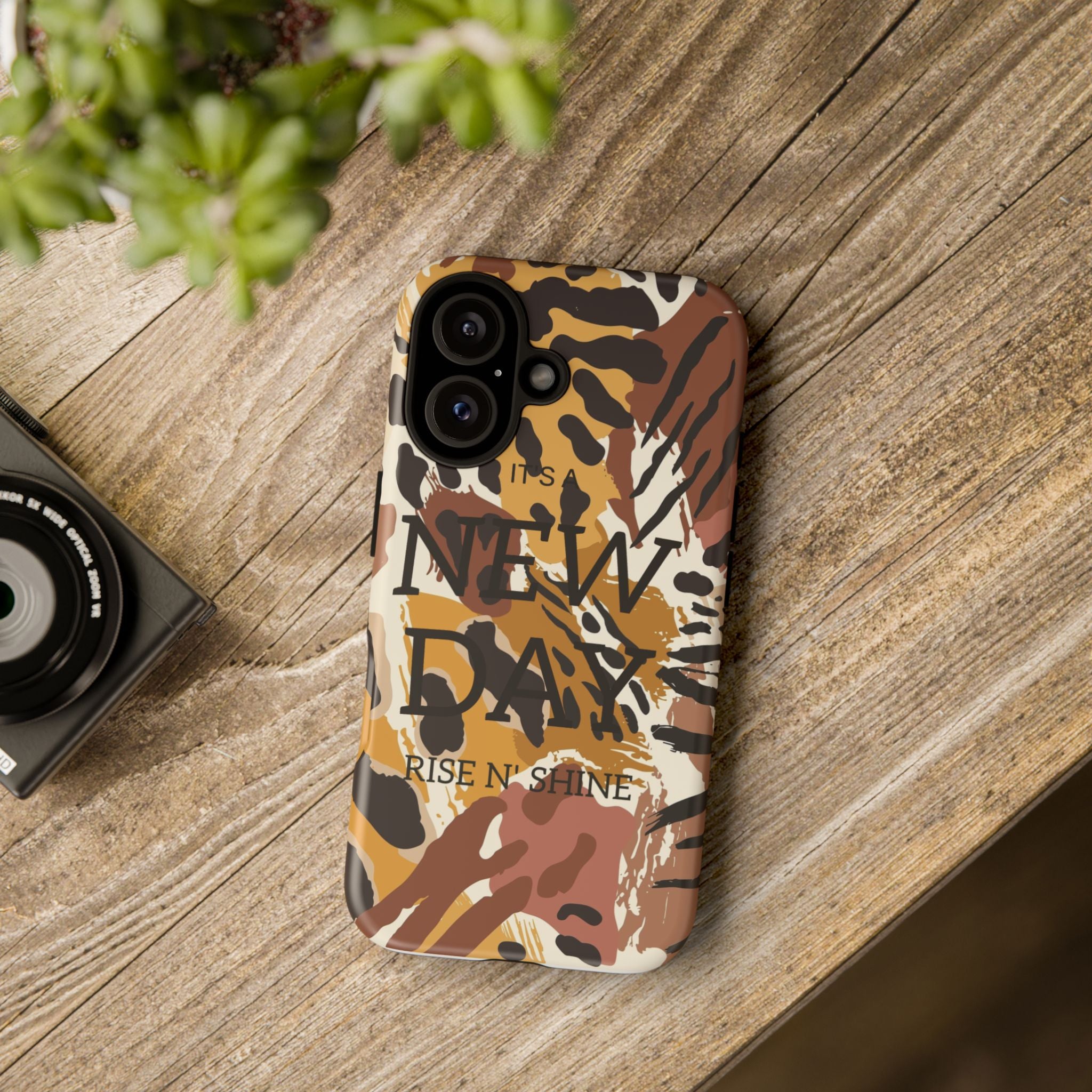 Phone Case — "It's a New Day" Tiger Print Protective Cover