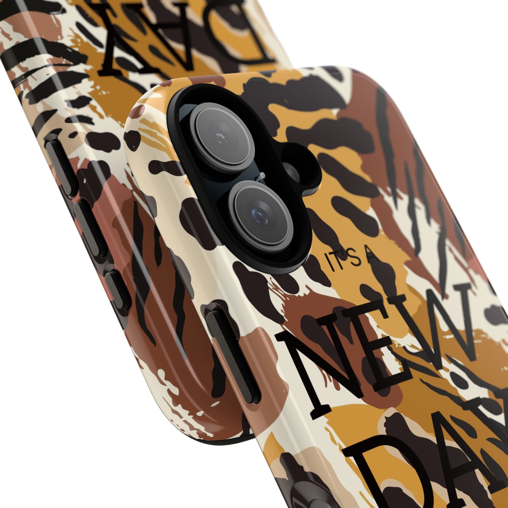 Phone Case — "It's a New Day" Tiger Print Protective Cover