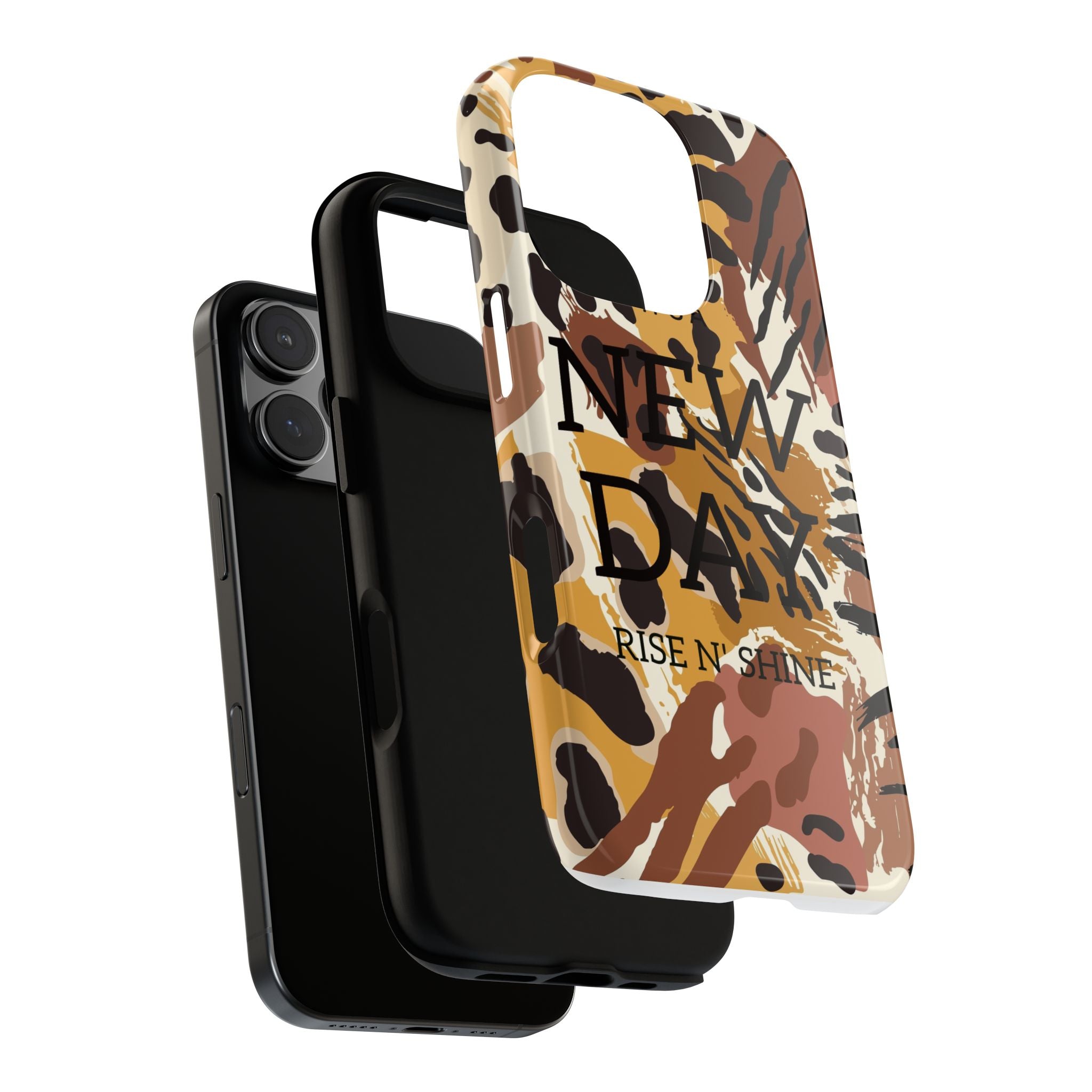 Phone Case — "It's a New Day" Tiger Print Protective Cover
