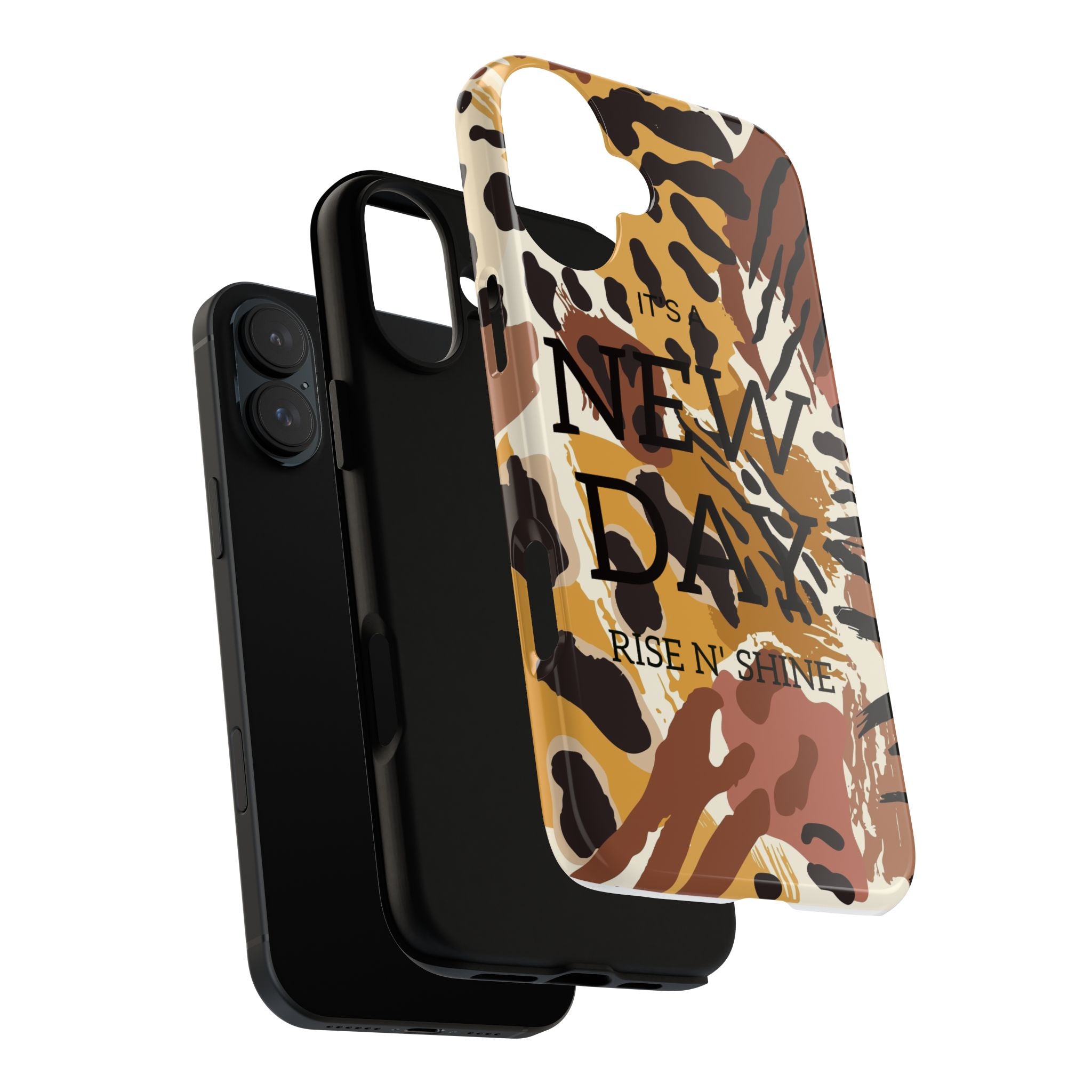 Phone Case — "It's a New Day" Tiger Print Protective Cover